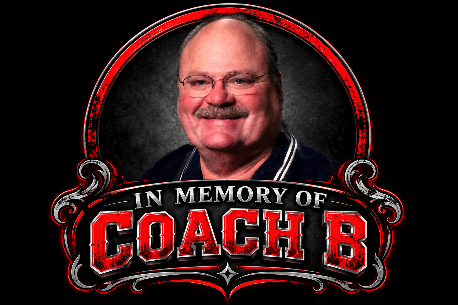 In Memory of Coach B - Jim Bisenius